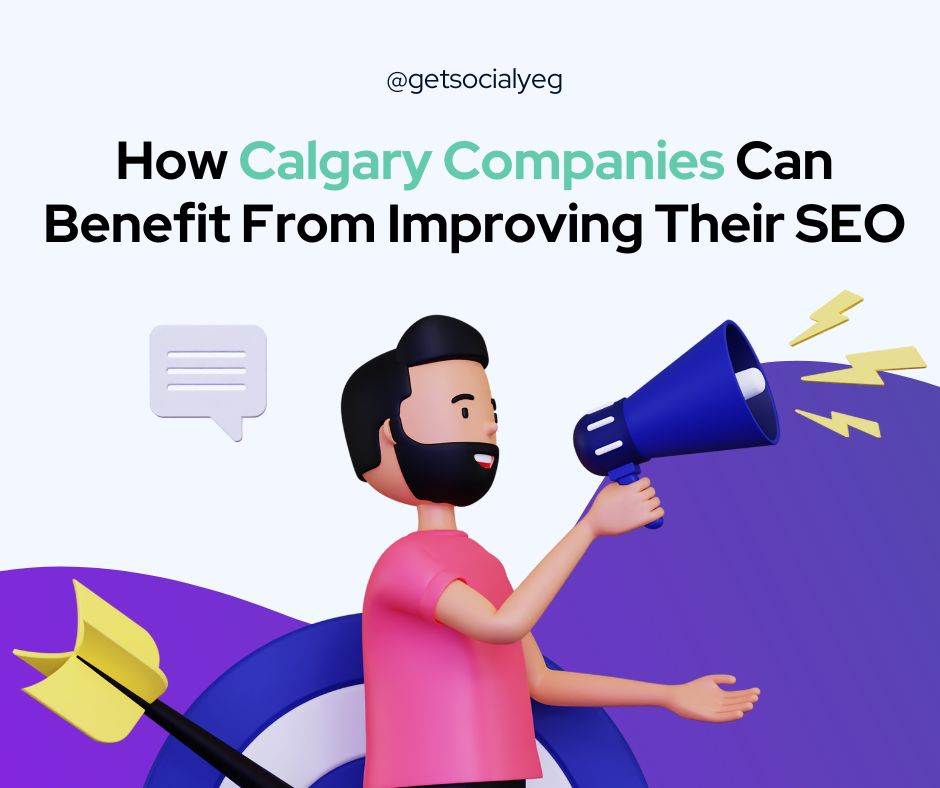 How Calgary Companies Can Benefit From Improving Their SEO