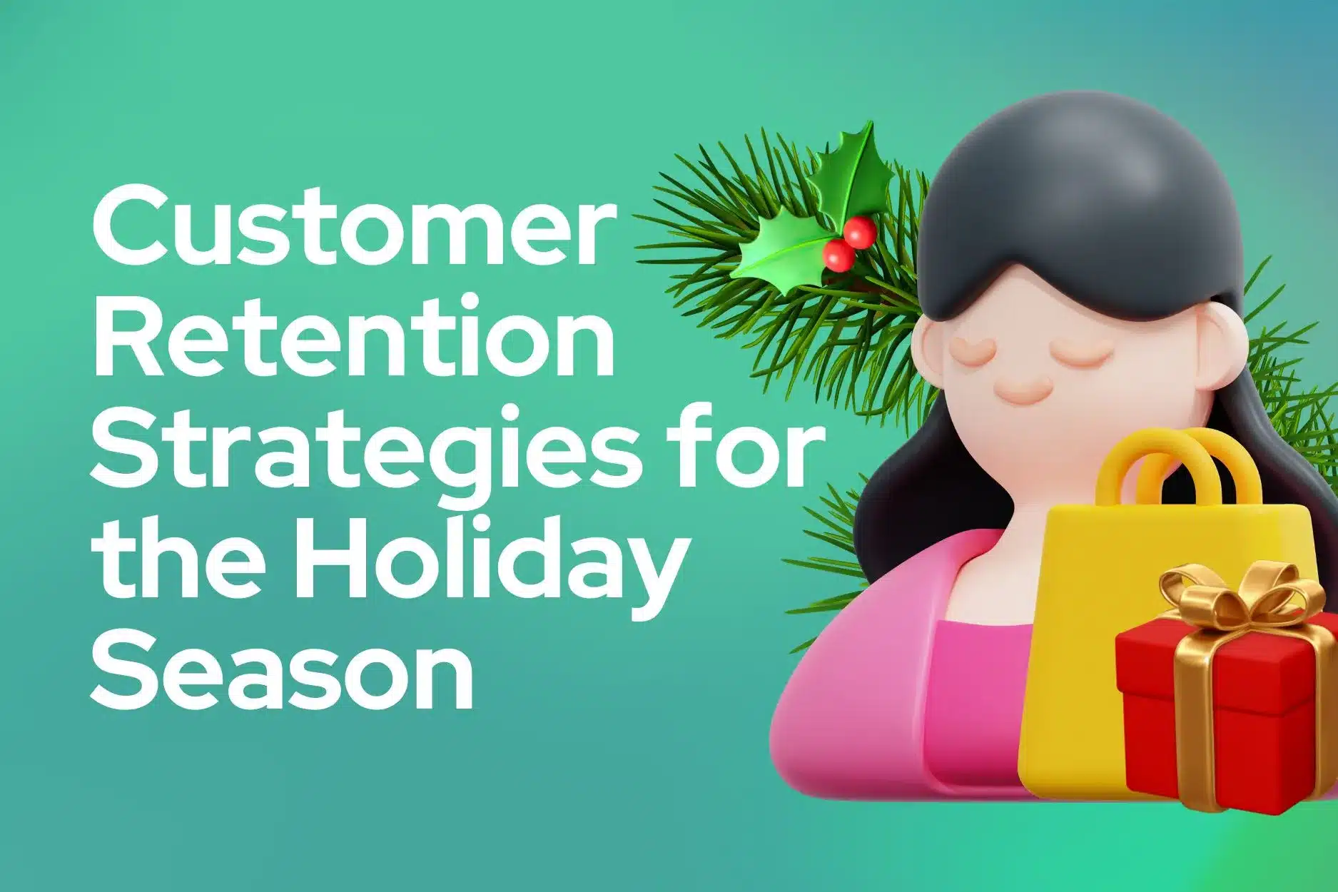 Customer retention strategy