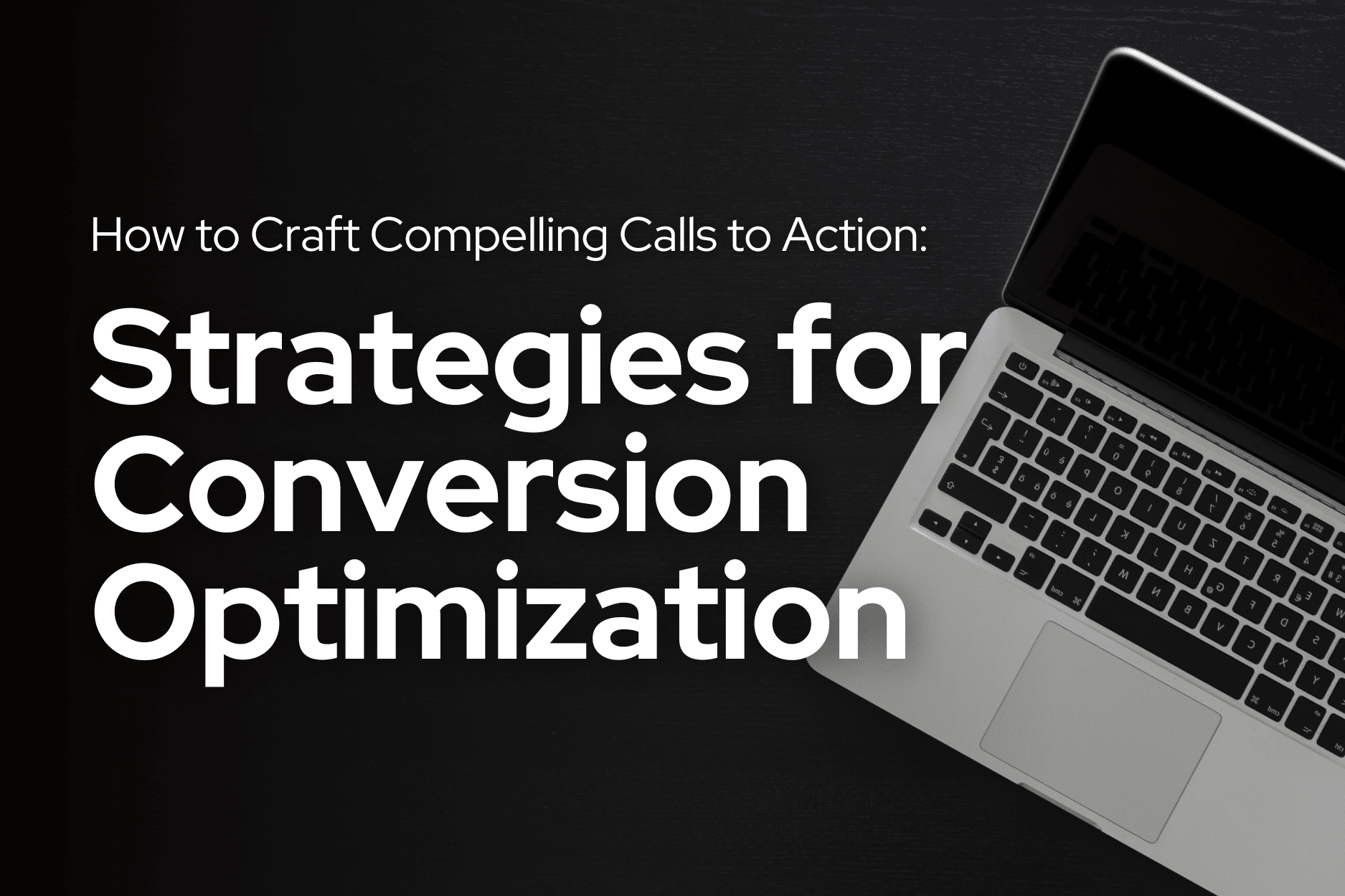 Strategies for Conversion Optimization